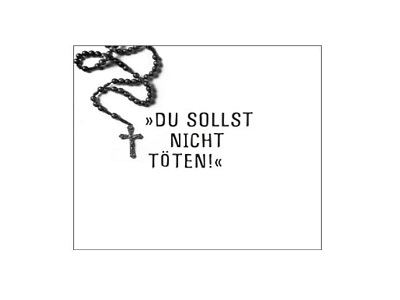 Bild mit Kreuz und Aufschrift ´Du sollst nicht töten´